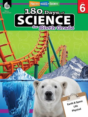 cover image of 180 Days of Science for Sixth Grade: Practice, Assess, Diagnose